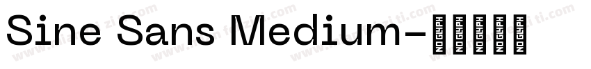 Sine Sans Medium字体转换